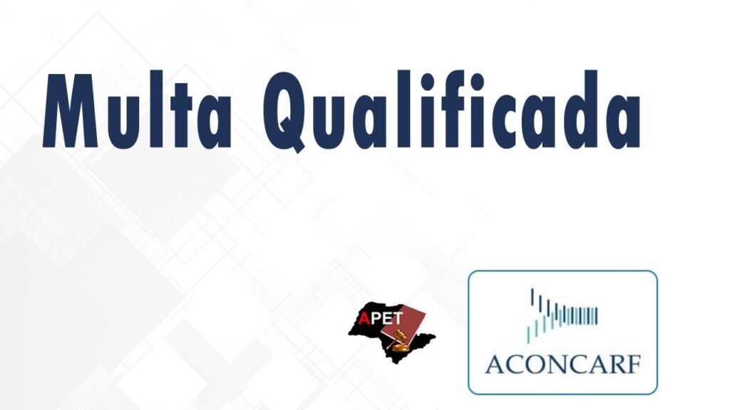 ACONCARF - Multa Qualificada