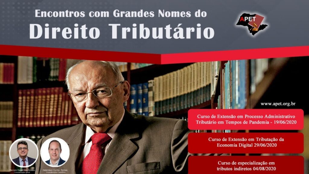 Encontros com Grandes Nomes do Direito Tributário - IVES GANDRA MARTINS