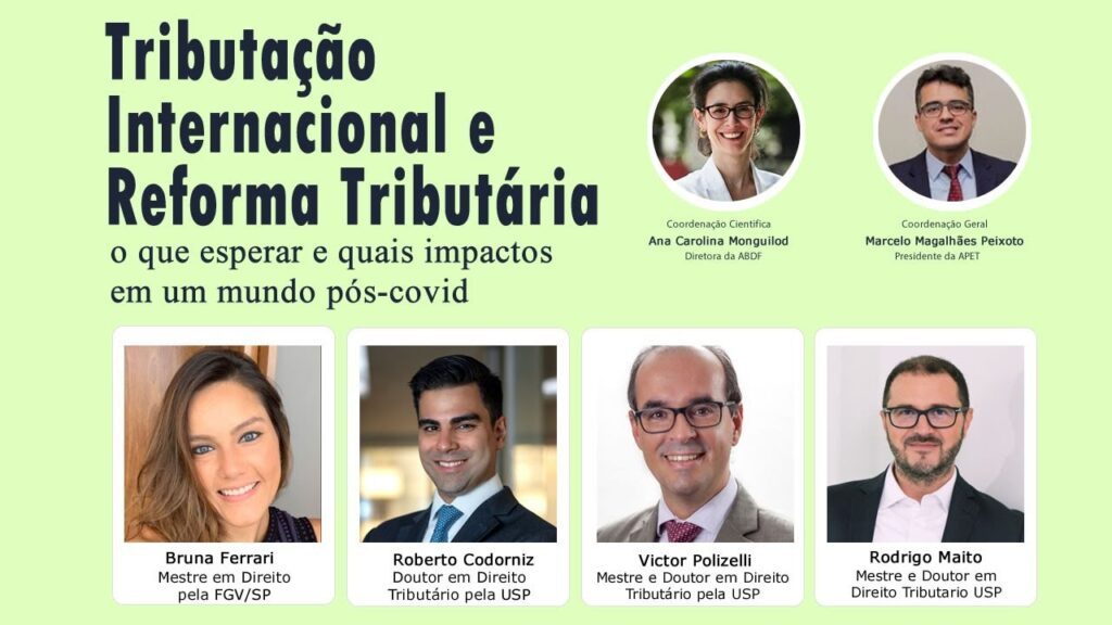 Tributação Internacional e Reforma Tributária:  o que esperar e quais impactos em um mundo pós-covid